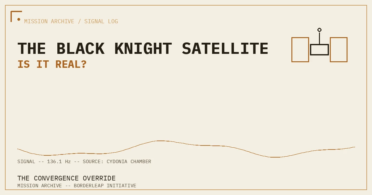 The Black Knight Satellite: Is It Real?